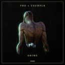 VRG & EXEMPLR - Grime (Original Mix)
