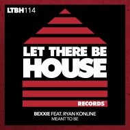 Bexxie Feat Ryan Konline - Meant To Be