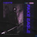 Fake Eagle - Haste (Extended Mix)