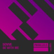 Sovve - Be With Me