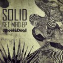 S0LID - Get Mad