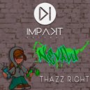 Nevalu - Thazz Right (Original Mix)