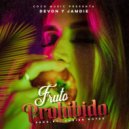 Devon y Jamdie - Fruto Porhibido (Original Mix)