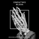 ONE & TWO  - Bless (CANDL Remix)