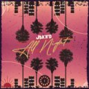 Jakk'd - All Night