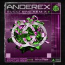 Anderex - Gucci Bag (Expulze Remix)