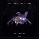 Flatland Funk & Torn - Onslaught (Original Mix)