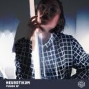 Neurotikum - Kashli Effects (Original Mix)