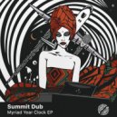 Summit Dub - Myriad Year Clock