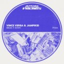 Vince Versa & Jampikid - Break It Down