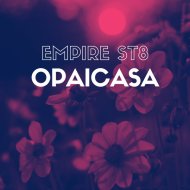 Empire St8 - Opaicassa