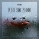 DJ Sofa - Feel So Good (Original Mix)