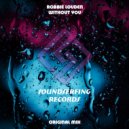 Robbie Louden - Without You