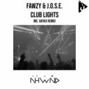 FAWZY & J.O.S.E. - Club Lights (Gayax Remix)