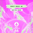 Martina Budde - Mercy Mercy Me (Original Mix)
