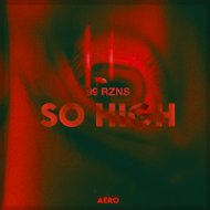 99 RZNS - So High