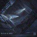 Bleur & MB1 - Moon Stalker (Original Mix)