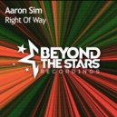 Aaron Sim - Right Of Way (Extended Mix)