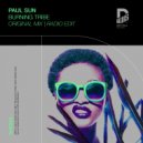 Paul Sun - Burning Tribe (Radio Edit)