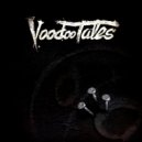Voodoo Tales - Humo en el balcón ()