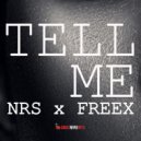 NRS & FREEX - Tell Me (Extended Mix)