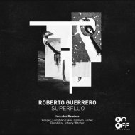 Roberto Guerrero  - Superfluo
