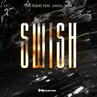 Ten Tigers feat. Jamell Rene - Swish