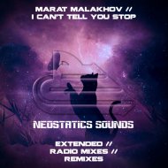Marat Malakhov - I Can\'t Tell You Stop