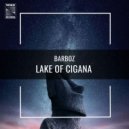 Barboz & J Pompeu - Lake of Cigana (Original Mix)
