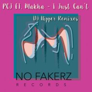 PCJ Ft. Makha - I Just Can\'t
