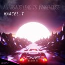 Marcel.T - That's A Little Strong