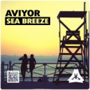 AVIYOR - Sea Breeze (Original mix)