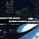 Scottie Soul - Shinkansen Sunday (Wez BK Remix)