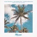 Colin Crooks, Lee Morris & George Redwood - Head Up In The Clouds