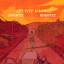 044 ROSE & MyGotti - On My Way (Original Mix)