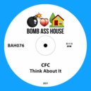 CFC - Think About It (Original Mix)
