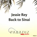 Jessie Rey - Back To Sinai (Dub Mix)