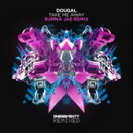 Dougal - Take Me Away