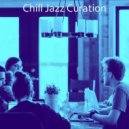 Chill Jazz Curation - Alluring Moods for Offices ()