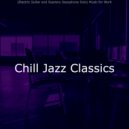 Chill Jazz Classics - Casual Homework