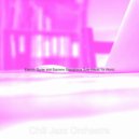 Chill Jazz Orchestra - Background for Homework ()