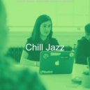Chill Jazz - Background for Working ()