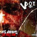 V Dot Nam - Stay Away (I Aintcha Homie) ()