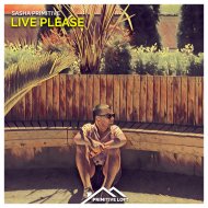Sasha Primitive - Live Please