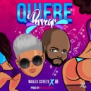Walex Cotete & JB - Quiere Perrear (feat. JB)