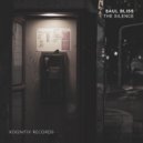 Saul Bliss - The Silence (Radio Edit)