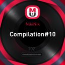 NikiNik - Compilation#10 ()
