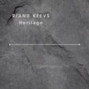 Rianu Keevs - Heritage
