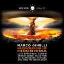 Marco Ginelli - Remembering Of Hiroshima (Luix Spectrum Remix)