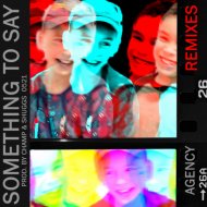 Champ & Shuggs feat. Agency - Something To Say